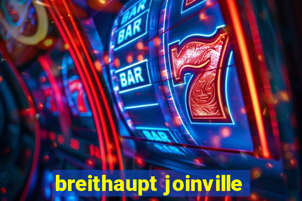 breithaupt joinville